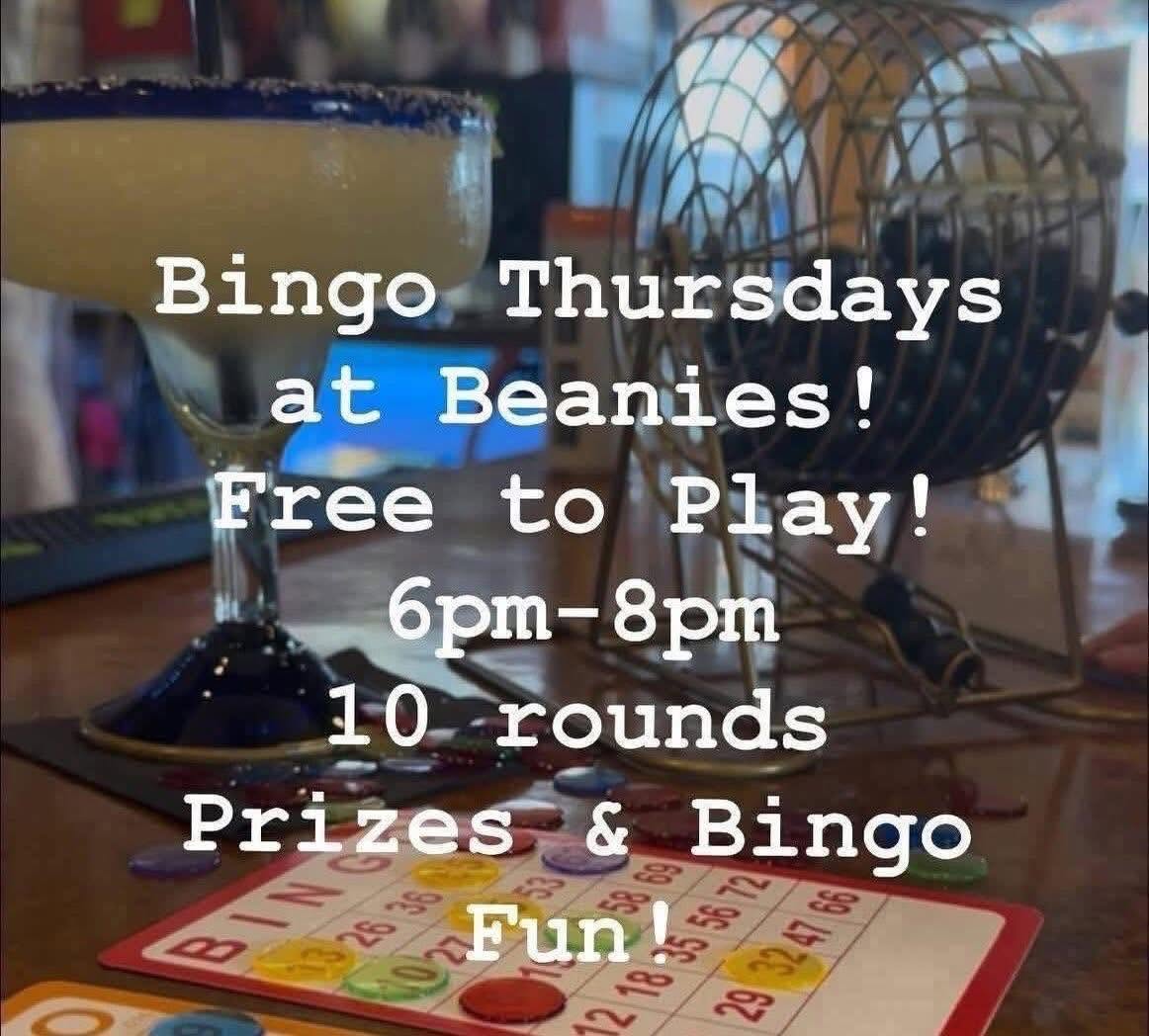 Beanies Bingo Thursdays Bingo Thursdays at Beanies Mexican Restaurant